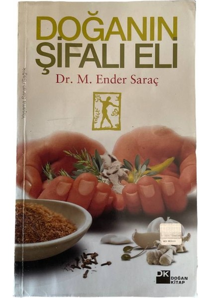 Doğanın Şifalı Eli - Dr M Ender Saraç