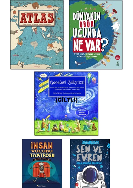 Atlas: Kıtalar Denizler ve Kültürler Arası Yolculuk Rehberi + Dünyanın Öbür Ucunda Ne Var? Zeynep Sevde + Geceleri Gökyüzü + Sen ve Evren + İnsan Vücudu Tiyatrosu - 5li - Kerimcan Akduman