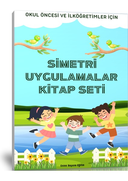 Enine Boyuna Eğitim Çocuklar Için Simetri Uygulamaları Kitap Seti