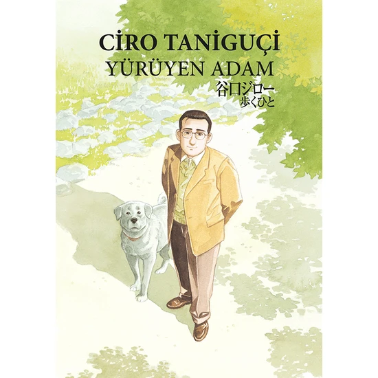 Yürüyen Adam - Ciro Taniguçi