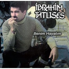 Ibrahim Tatlıses - Benim Hayatım CD