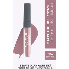 506 Dirty Pink Mat Bitişli Likit Ruj - 8 Saate Kadar Kalıcı Etki - Matte Liquid Lipstick