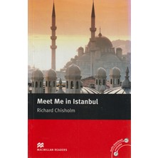 Meet Me In İstanbul Macmillan Reader - Richard Chisholm