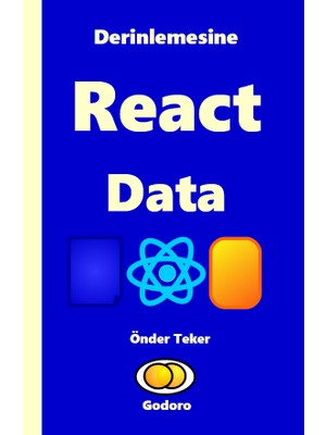 Godoro Derinlemesine React Data