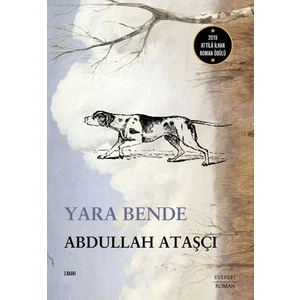 Yara. Bende - Abdullah Ataşçı