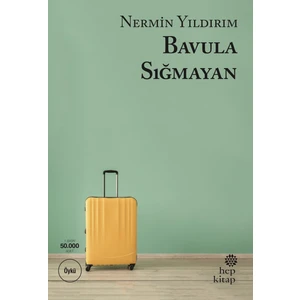 Bavula Sığmayan - Nermin Yıldırım