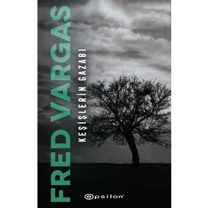 Keşişlerin Gazabı - Fred Vargas