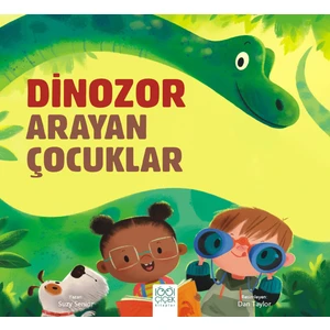 Dinozor Arayan Çocuklar - Suzy Senior