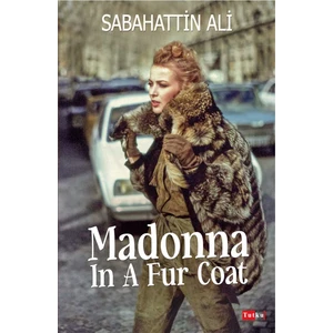 Madonna In A Fur Coat  - Sabahattin Ali