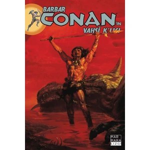 Barbar Conan'ın Vahşi Kılıcı Cilt 28 - Charles Dixon