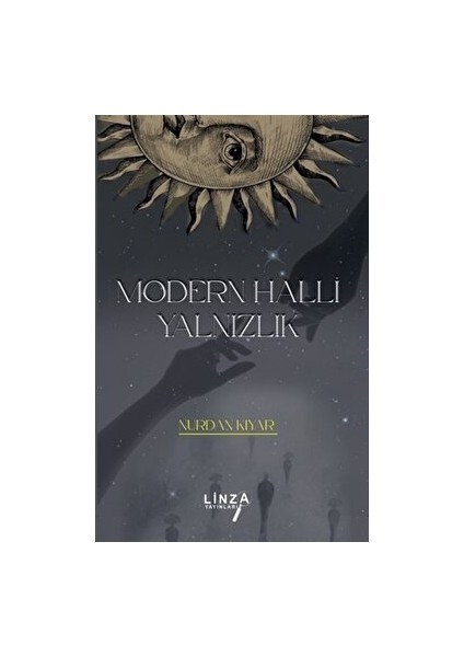 Linza Yayınları Modern Halli Yalnızlık - Nurdan Kıyar