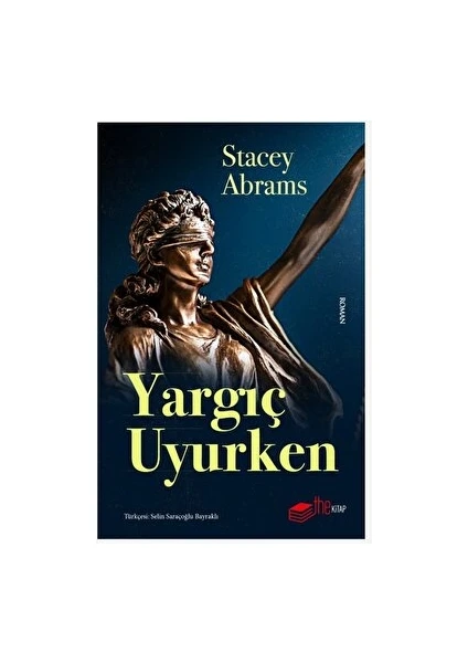 Yargıç Uyurken - Stacey Abrams