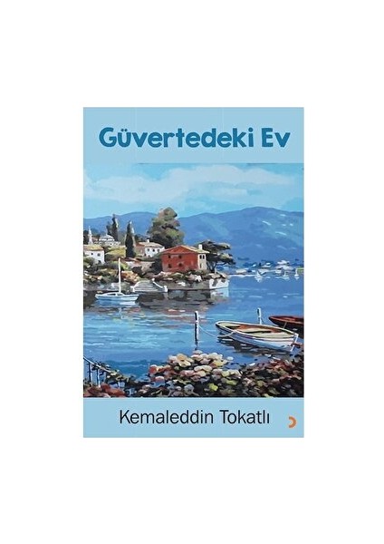 Güvertedeki Ev
