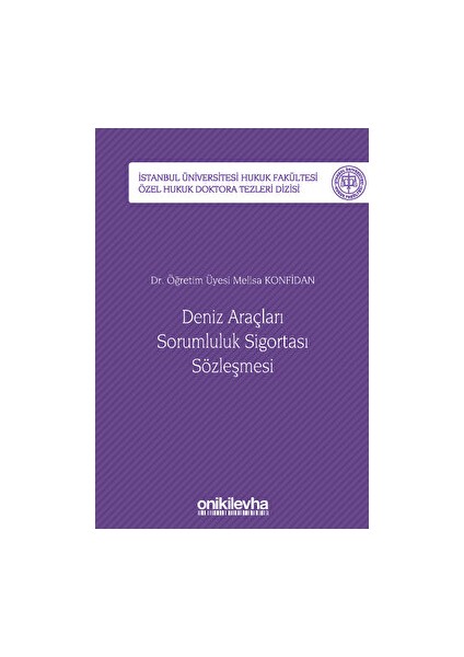 Deniz Araçları Sorumluluk Sigortası Sözleşmesi - Melisa Konfidan