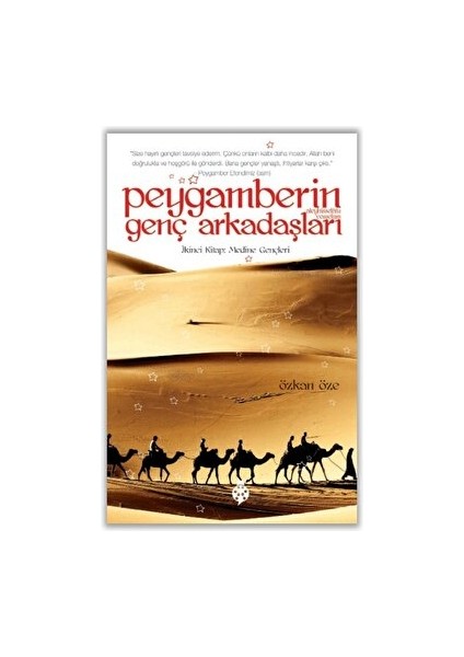 Peygamberin Genç Arkadaşları - 2 - Özkan Öze