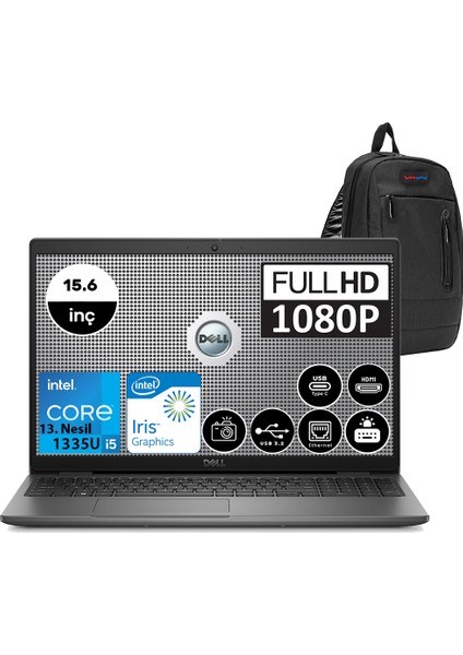 Latitude 3540 Intel Core I5 1335U 8gb 256GB SSD Windows 11 Pro 15.6" Fhd Taşınabilir Bilgisayar N006L354015W01 + Zetta Çanta