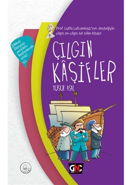 Çılgın Kaşifler (Ciltli)