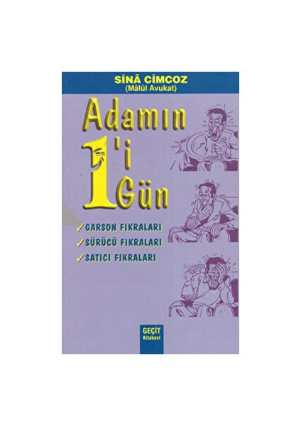 Adamın 1’i 1 Gün - Garson Fıkraları, Sürücü Fıkraları, Satıcı Fıkraları - Sina Cimcoz