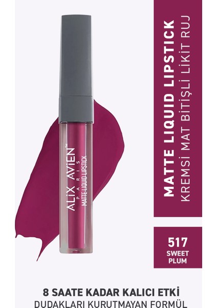 517 Sweet Plum Mat Bitişli Likit Ruj - 8 Saate Kadar Kalıcı Etki - Matte Liquid Lipstick