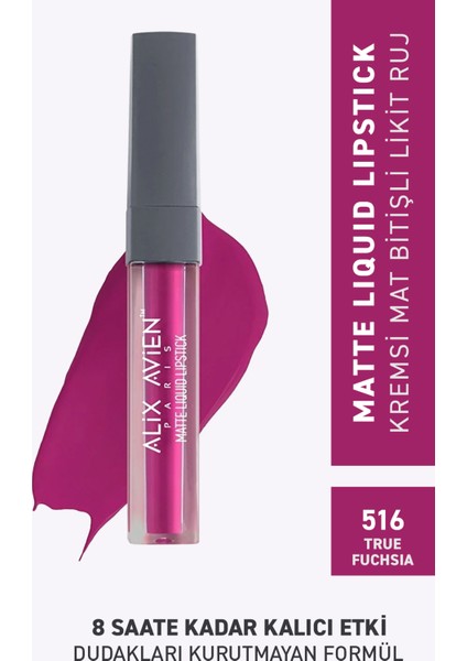 516 True Fuchsia Mat Bitişli Likit Ruj - 8 Saate Kadar Kalıcı Etki - Matte Liquid Lipstick