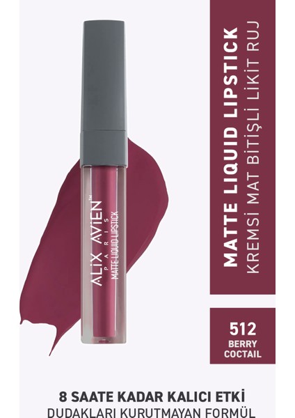 512 Berry Coctail Mat Bitişli Likit Ruj - 8 Saate Kadar Kalıcı Etki - Matte Liquid Lipstick