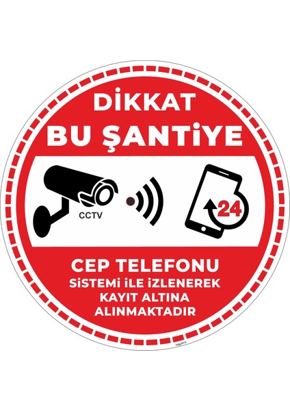Dikkat Bu Şantiye Cep Telefonu Sistemi Ile Izlenerek Kayıt Altına Alınmaktadır V6