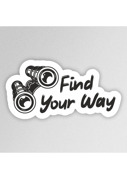 Find Your Way Adventure Outdoor Camping Karavan Sticker Etiket
