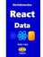 Derinlemesine React Data 1