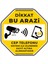 Dikkat Bu Arazi Cep Telefonu Sistemi İle İzlenerek Kayıt Altına Alınmaktadır/30x30cm/fosforlu etiket 1
