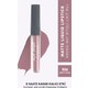 Seçili Renk Tonu Mat Bitişli Likit Ruj - 8 Saate Kadar Kalıcı Etki - Matte Liquid Lipstick 506 Dirty Pink