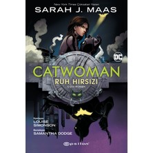 Catwoman Ruh Hırsızı Sarah J. Maas