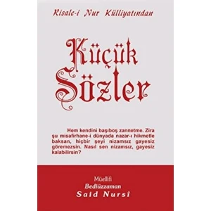 Küçük Sözler Normal Boy - Bediüzzaman Said Nursi