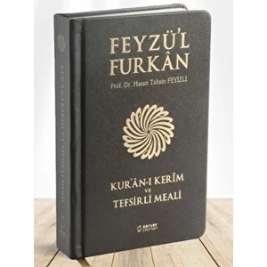Feyzü'l Furkan Kur'ân-I Kerîm ve Tefsirli Meali Cep Boy - Mushaf ve Meal - Deri (Ciltli)  - Hasan Tahsin Feyizli