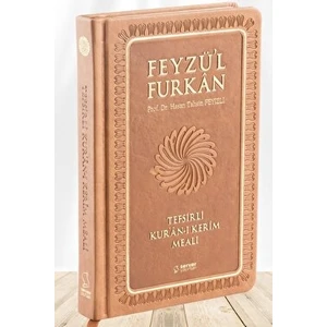 Feyzü'l Furkan Tefsirli Kur'an-I Kerim Meali Büyük Boy - Tefsirli Meal - (Ciltli) Taba - Hasan Tahsin Feyizli