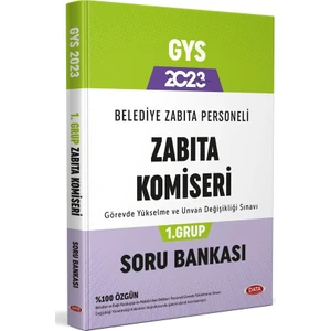 Belediye Zabıta Personeli Zabıt Personeli Zabıta Komiseri 1. Grup Soru Bankası