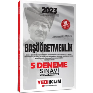 Yediiklim Yayınları - 2023 T.C. Millî Eğitim Bakanlığı Başöğretmenlik 5 Deneme Sınavı Tamamı Çözümlü