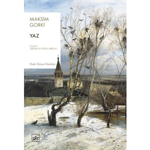 Yaz - Maksim Gorki