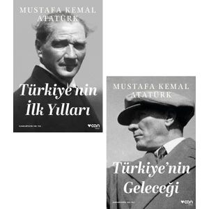 Türkiye'nin Ilk Yılları + Türkiye'nin Geleceği 2 Kitap Set - Mustafa Kemal Atatürk