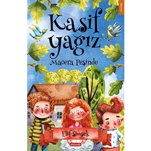 Kaşif Yağız Macera Peşinde - Elif Şimşek