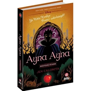 Ayna Ayna - Değiştirilmiş Bir Masal - Jen Calonita - Jen Calonita