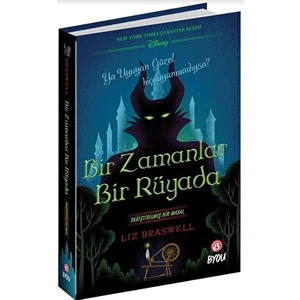 Bir Zamanlar Bir Rüyada - Değiştirilmiş Bir Masal - Liz Braswell - Liz Braswell