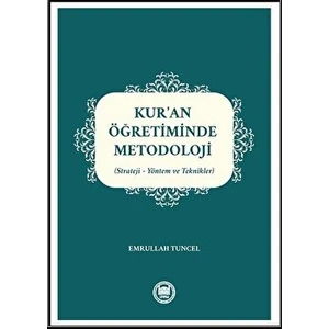 Kur’an Öğretiminde Metodoloji - Emrullah Tuncel