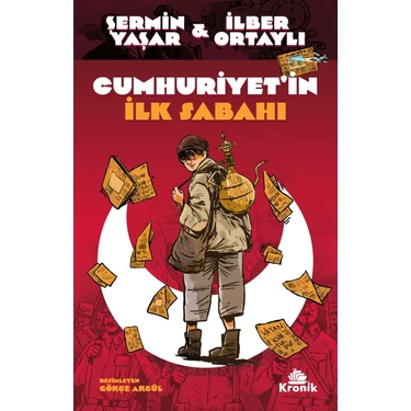 Cumhuriyet'in İlk Sabahı - Şermin Yaşar İlber