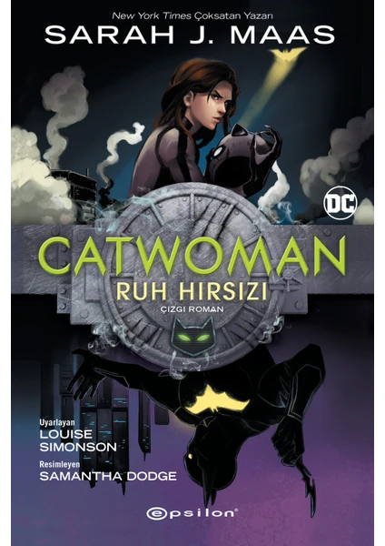 Catwoman Ruh Hırsızı - Sarah J. Maas