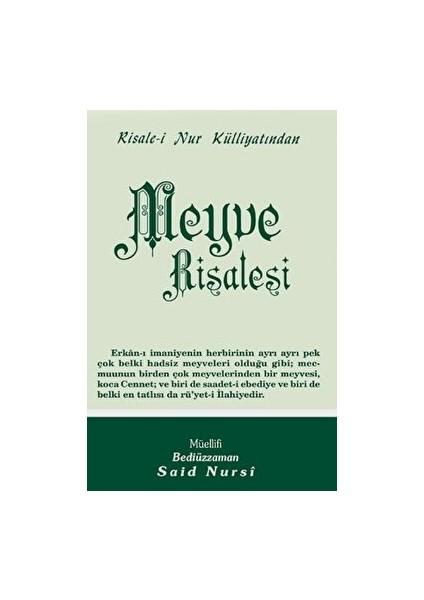 Meyve Risalesi Normal Boy - Bediüzzaman Said Nursi