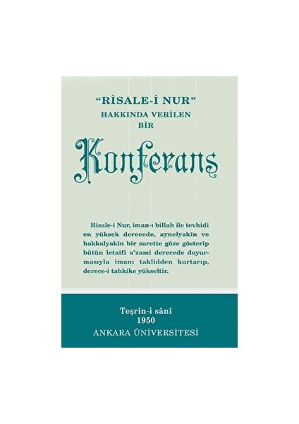 Risale-I Nur Hakkında Verilen Bir Konferans Normal Boy