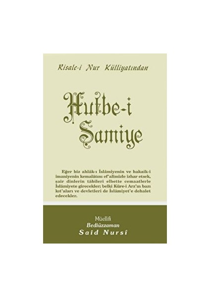 Hutbe-I Şamiye Normal Boy - Bediüzzaman Said Nursi