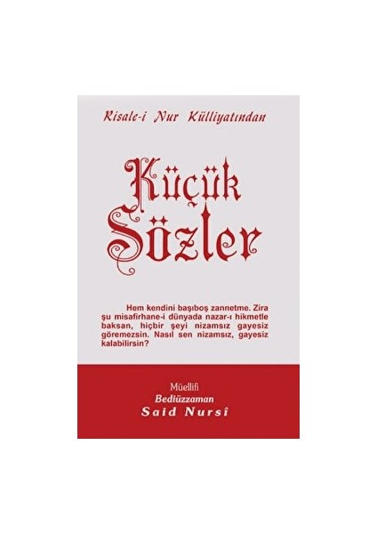 Küçük Sözler Normal Boy - Bediüzzaman Said Nursi