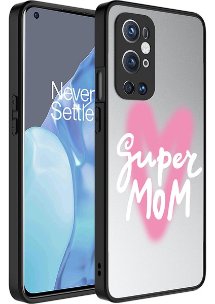 - One Plus 9 Pro - Kılıf Aynalı Desenli Kamera Korumalı Parlak Mirror Kapak - Süper Anne - T26842