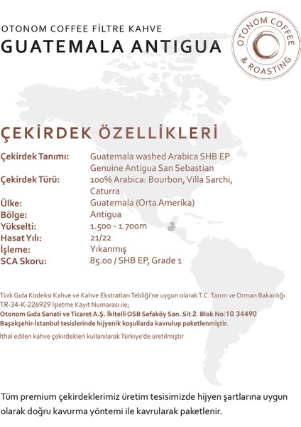 Otonom Coffee Guatemala Antigua Filtre Kahve -  Öğütülmüş Kahve -  250 gr